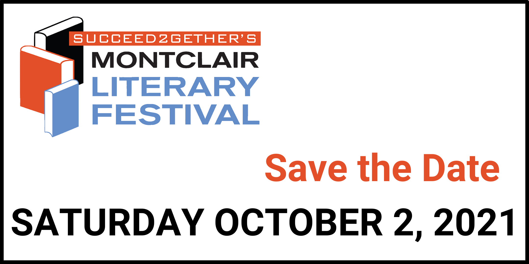 Montclair Literary Festival Succeed2gether's Montclair Literary Festival