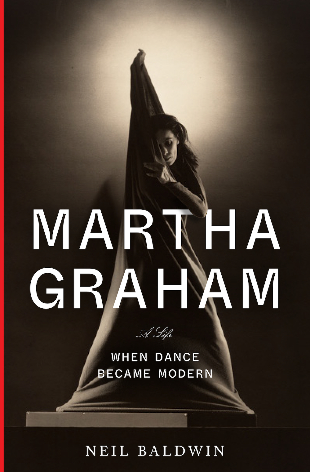 Cover of Martha Graham: When Dance Became Modern book